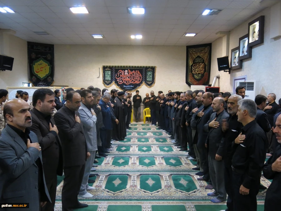 حضور ریاست و کارکنان دانشکده فنی و حرفه ای صومعه سرا در مراسم عزاداری شهادت امام حسین (ع) در نمازخانه ناحیه مقاومت بسیج سپاه شهرستان صومعه سرا 5