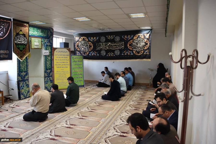 برگزاری دعای پرفیض زیارت عاشورا در دانشکده فنی و مهندسی شهید چمران رشت 3